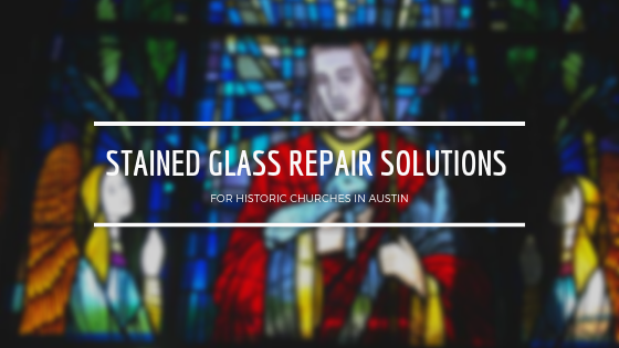 stained glass repair austin